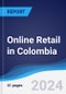 Online Retail in Colombia - Product Image