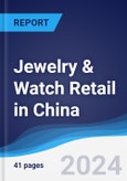 Jewelry & Watch Retail in China- Product Image