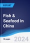 Fish & Seafood in China - Product Image