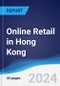 Online Retail in Hong Kong - Product Image