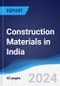 Construction Materials in India - Product Image