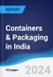 Containers & Packaging in India - Product Thumbnail Image