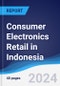 Consumer Electronics Retail in Indonesia - Product Thumbnail Image