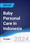 Baby Personal Care in Indonesia - Product Thumbnail Image