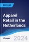 Apparel Retail in the Netherlands - Product Thumbnail Image