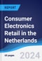 Consumer Electronics Retail in the Netherlands - Product Thumbnail Image