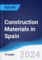 Construction Materials in Spain - Product Image