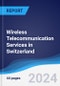 Wireless Telecommunication Services in Switzerland - Product Thumbnail Image