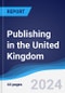 Publishing in the United Kingdom - Product Image