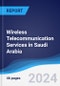 Wireless Telecommunication Services in Saudi Arabia - Product Thumbnail Image