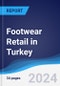 Footwear Retail in Turkey - Product Thumbnail Image