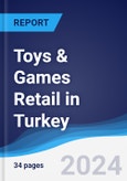 Toys & Games Retail in Turkey- Product Image