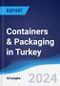 Containers & Packaging in Turkey - Product Thumbnail Image