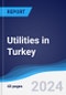 Utilities in Turkey - Product Image