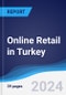 Online Retail in Turkey - Product Thumbnail Image