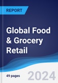 Global Food & Grocery Retail- Product Image