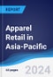 Apparel Retail in Asia-Pacific - Product Image