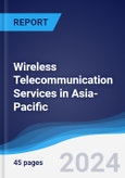 Wireless Telecommunication Services in Asia-Pacific- Product Image