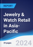 Jewelry & Watch Retail in Asia-Pacific- Product Image