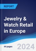 Jewelry & Watch Retail in Europe- Product Image