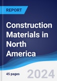 Construction Materials in North America- Product Image