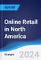 Online Retail in North America - Product Thumbnail Image