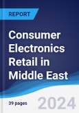 Consumer Electronics Retail in Middle East- Product Image