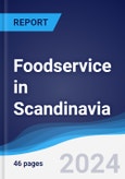 Foodservice in Scandinavia- Product Image