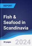 Fish & Seafood in Scandinavia- Product Image