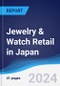 Jewelry & Watch Retail in Japan - Product Thumbnail Image