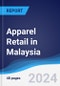 Apparel Retail in Malaysia - Product Image