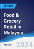 Food & Grocery Retail in Malaysia- Product Image