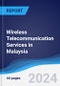 Wireless Telecommunication Services in Malaysia - Product Thumbnail Image