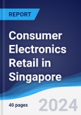 Consumer Electronics Retail in Singapore- Product Image