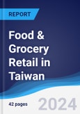 Food & Grocery Retail in Taiwan- Product Image