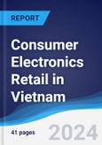 Consumer Electronics Retail in Vietnam- Product Image