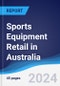 Sports Equipment Retail in Australia - Product Thumbnail Image