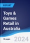 Toys & Games Retail in Australia - Product Thumbnail Image