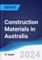 Construction Materials in Australia - Product Image