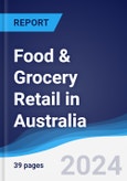 Food & Grocery Retail in Australia- Product Image