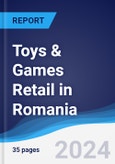 Toys & Games Retail in Romania- Product Image