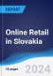 Online Retail in Slovakia - Product Thumbnail Image