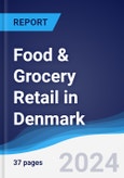 Food & Grocery Retail in Denmark- Product Image