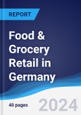 Food & Grocery Retail in Germany- Product Image