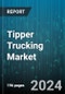 Tipper Trucking Market by Material Type, Distance, Load Type, End-user - Global Forecast 2025-2030 - Product Thumbnail Image