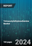 Tetraacetylethylenediamine Market by Form, Application, End-User - Global Forecast 2025-2030- Product Image