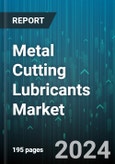 Metal Cutting Lubricants Market by Product Type, End-User Industry - Global Forecast 2025-2030- Product Image