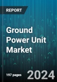 Ground Power Unit Market by Power Rating, Type, Power Source, Application, End User, Components, Deployment - Global Forecast 2025-2030- Product Image