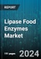 Lipase Food Enzymes Market by Product Type, Application - Global Forecast 2025-2030 - Product Thumbnail Image