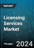 Licensing Services Market by License Type, Industry, End-User, Revenue Model - Global Forecast 2025-2030- Product Image